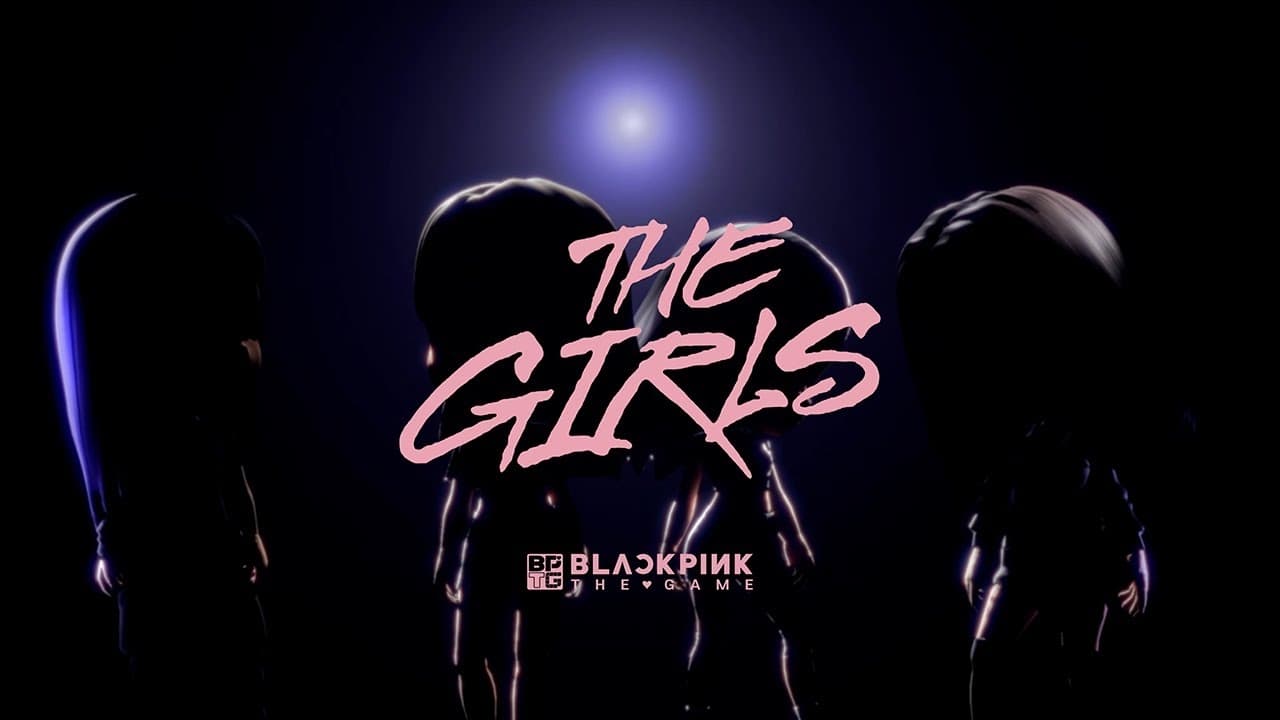 BLACKPINK: The Girls