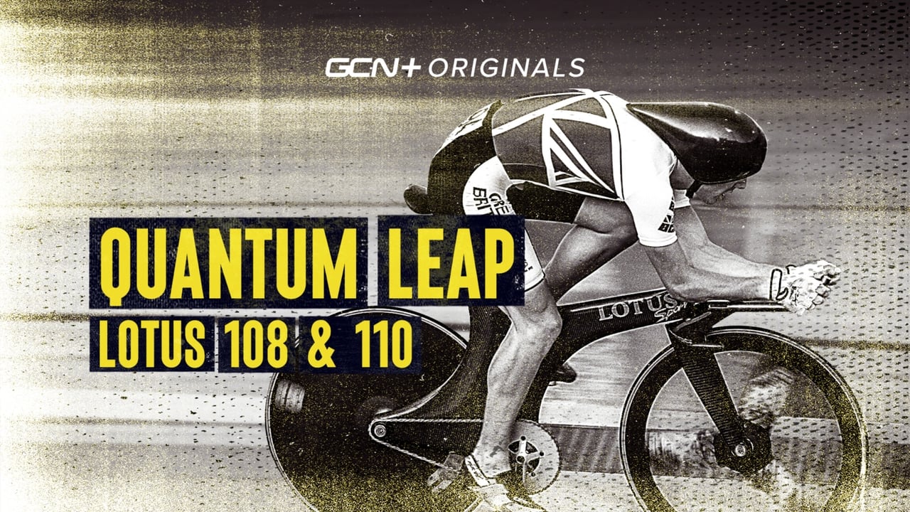 Quantum Leap: LOTUS 108 & 110 (EP1)