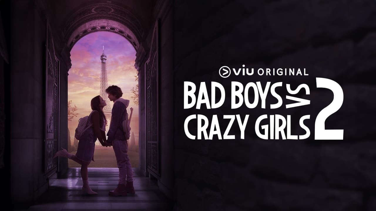 Bad Boys VS Crazy Girls