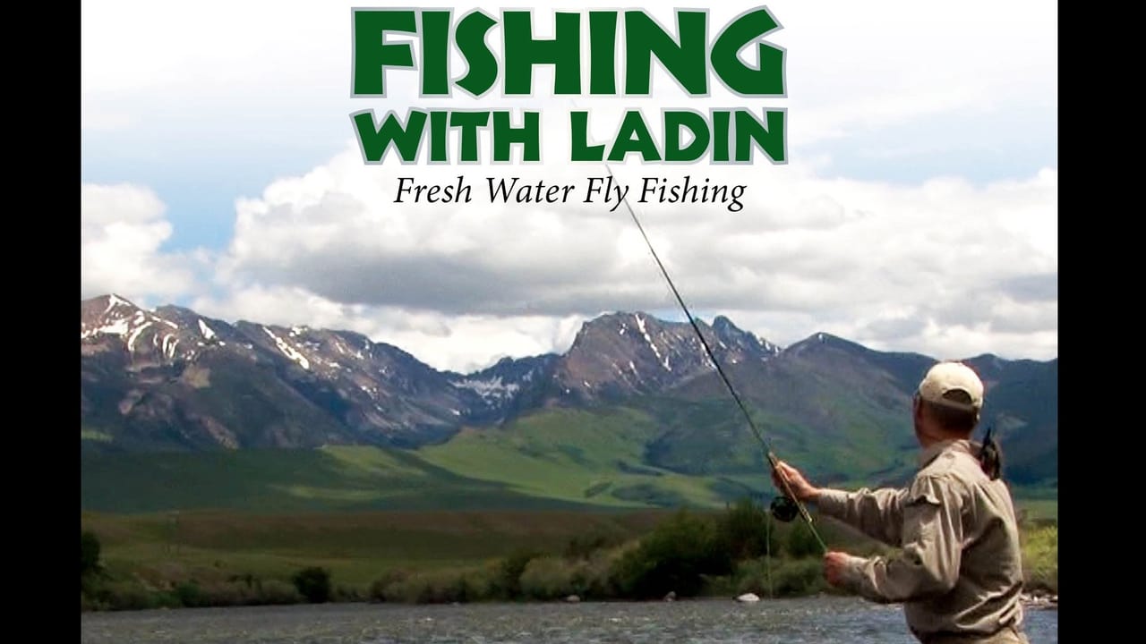 Fishing with Ladin