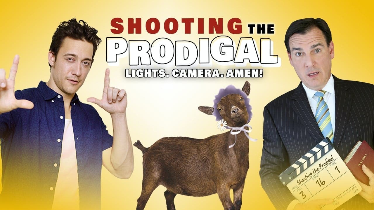 Shooting The Prodigal