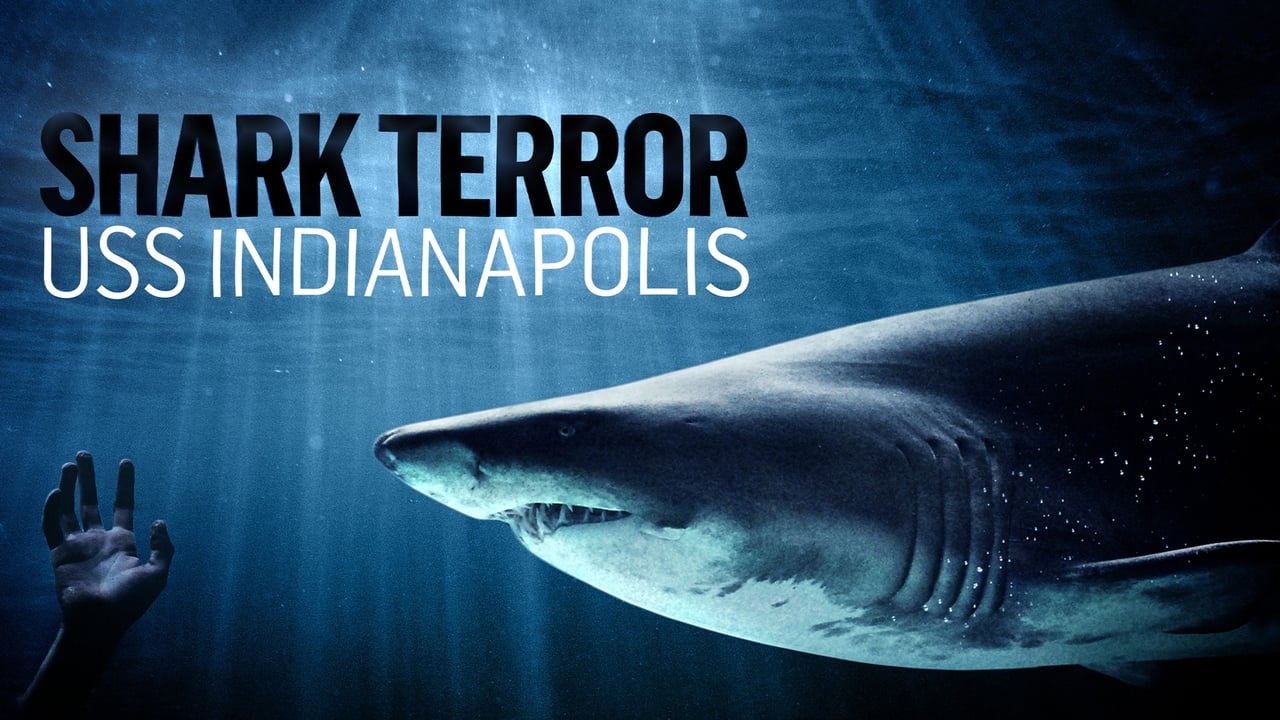 Shark Terror: USS Indianapolis