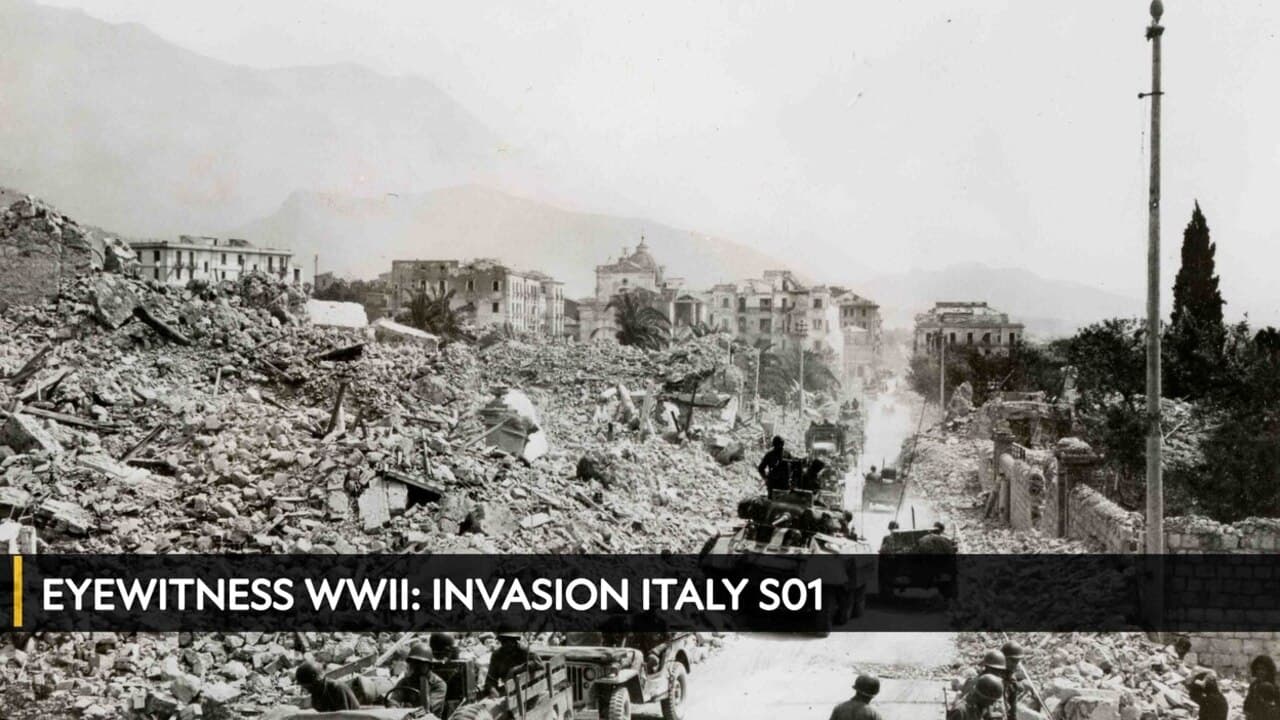 Eyewitness WWII: Invasion Italy