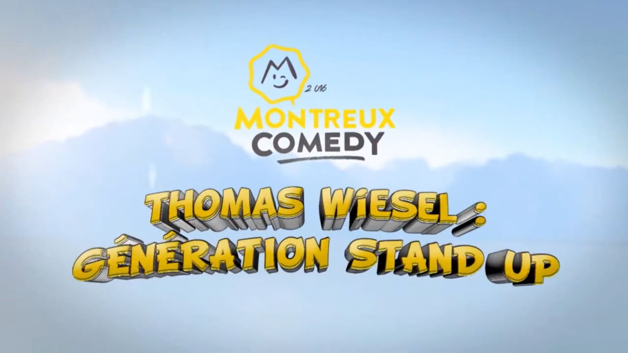 Montreux Comedy Festival 2016 - Gala Stand Up de Thomas Wiesel