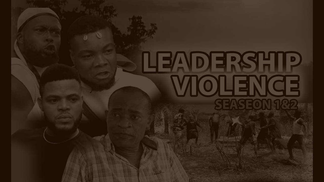 Leadership Violence