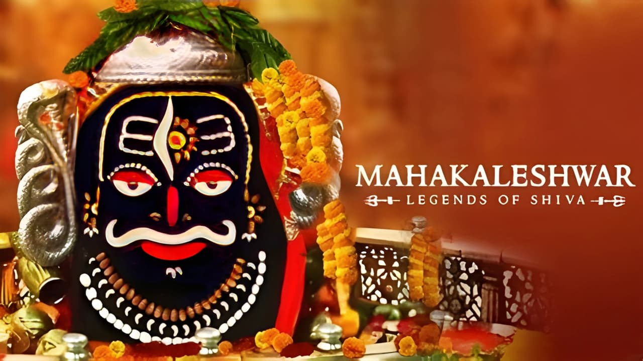 Mahakaleshwar - Legends of Shiva