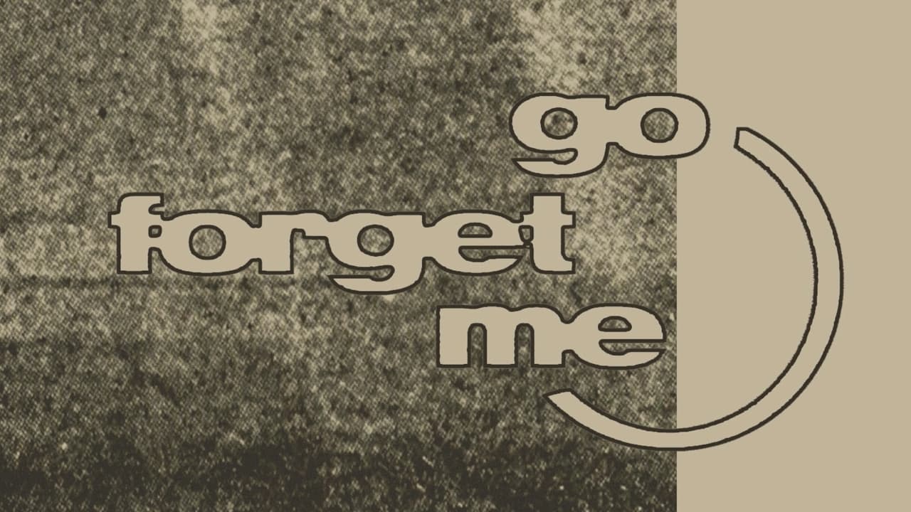 Go Forget Me