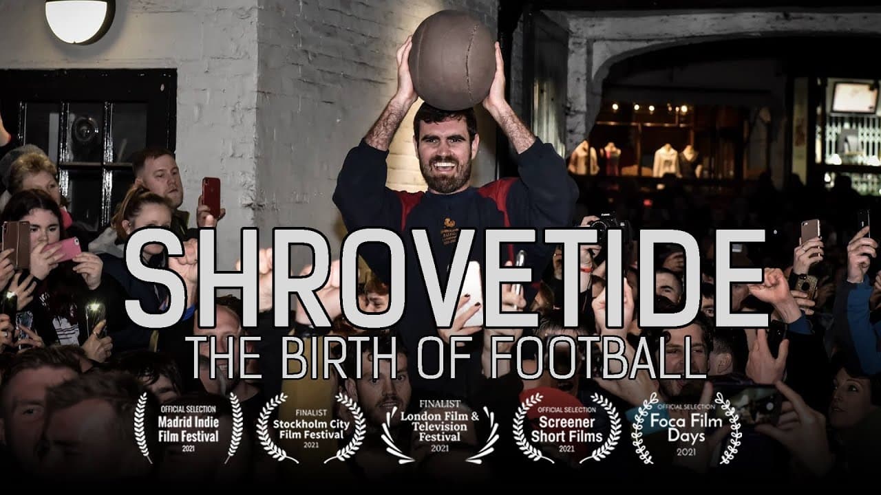 Shrovetide: The Birth of Football
