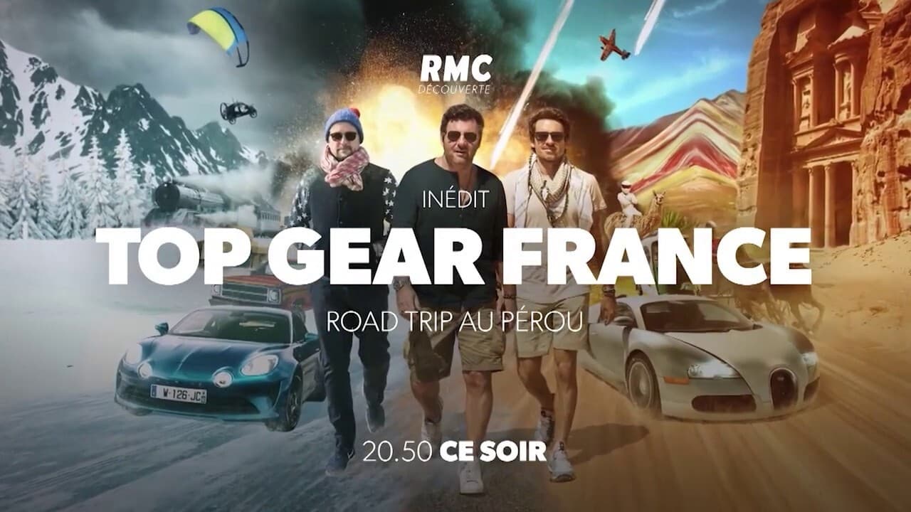 Top Gear France - The Peruvian Quest