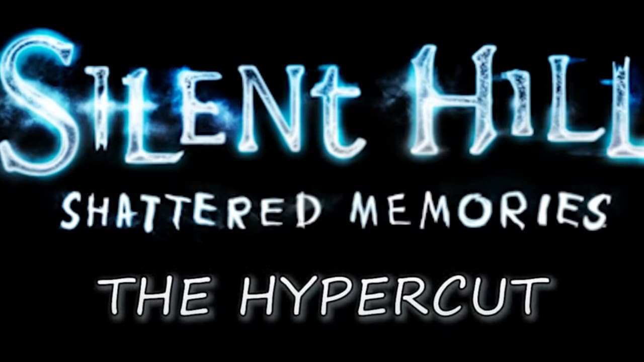 The Silent Hill Shattered Memories Hypercut