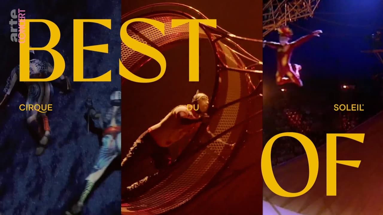 Cirque du Soleil: Best Of