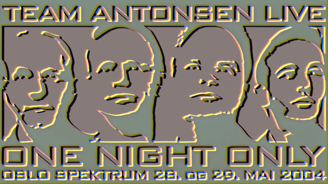 Team Antonsen Live: One Night Only