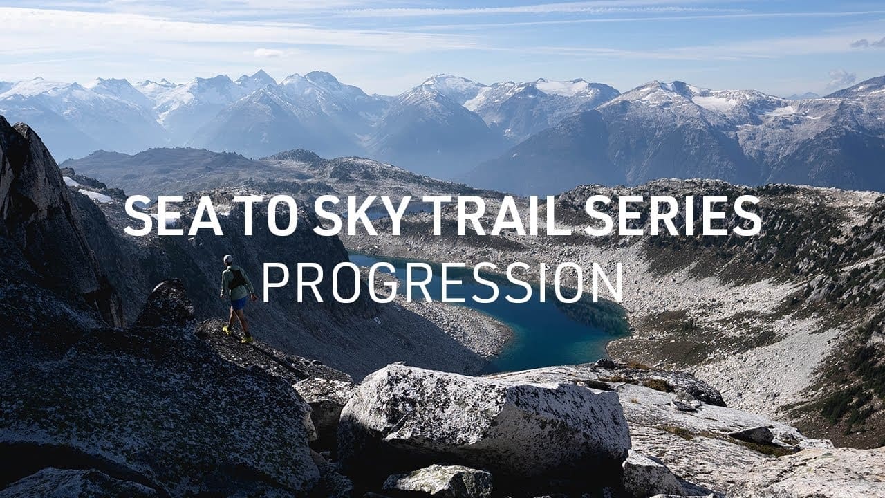 Sea to Sky Trail Series: Progression