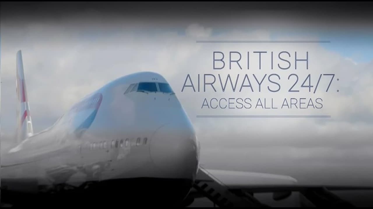 British Airways 24/7: Access All Areas