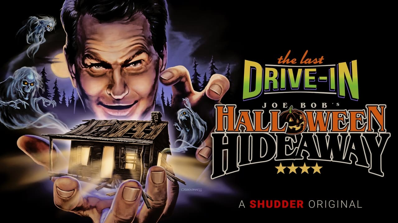 The Last Drive-In: Joe Bob's Halloween Hideaway