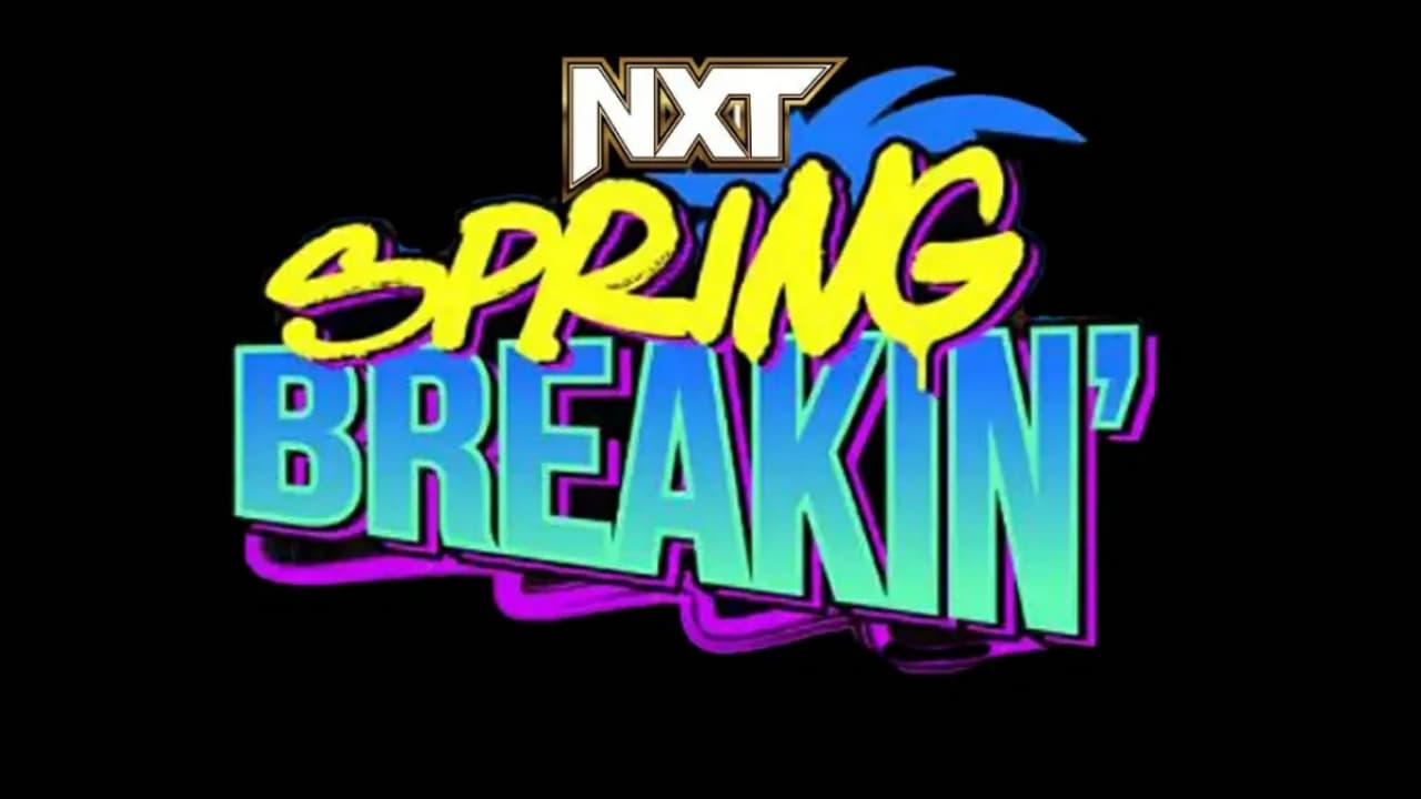 WWE NXT Spring Breakin' 2024 - Week 1