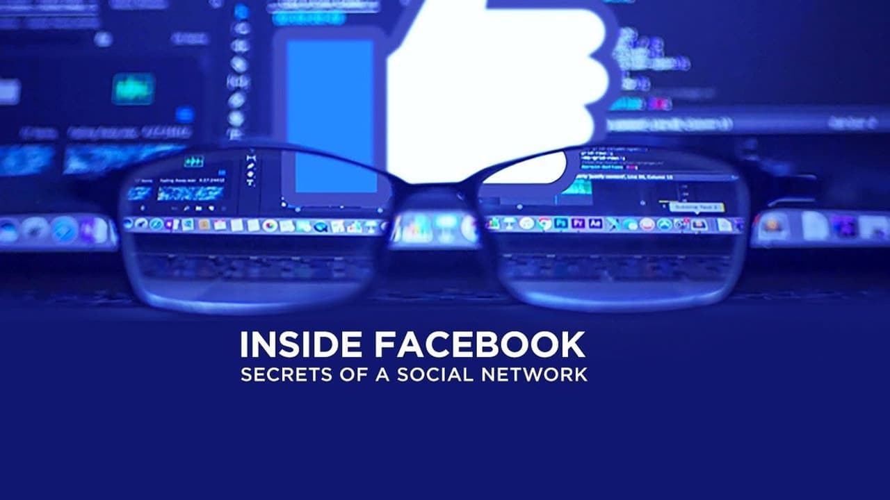 Inside Facebook: Secrets of the Social Network