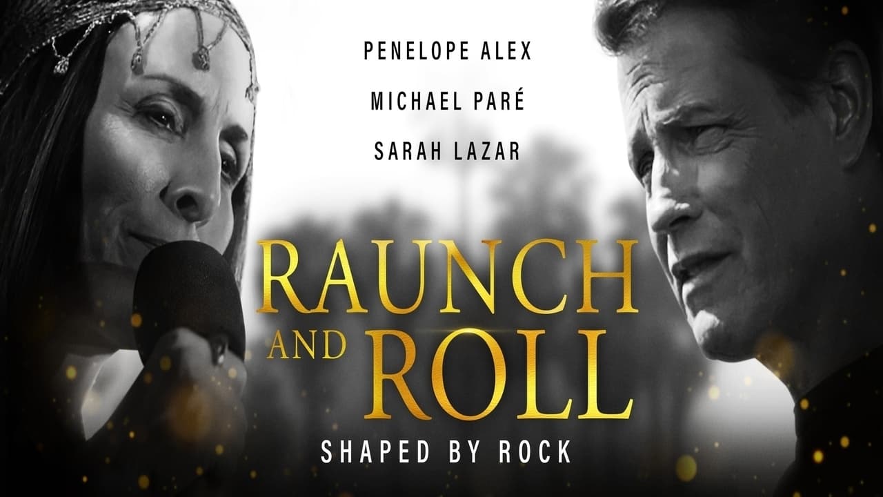 Raunch and Roll