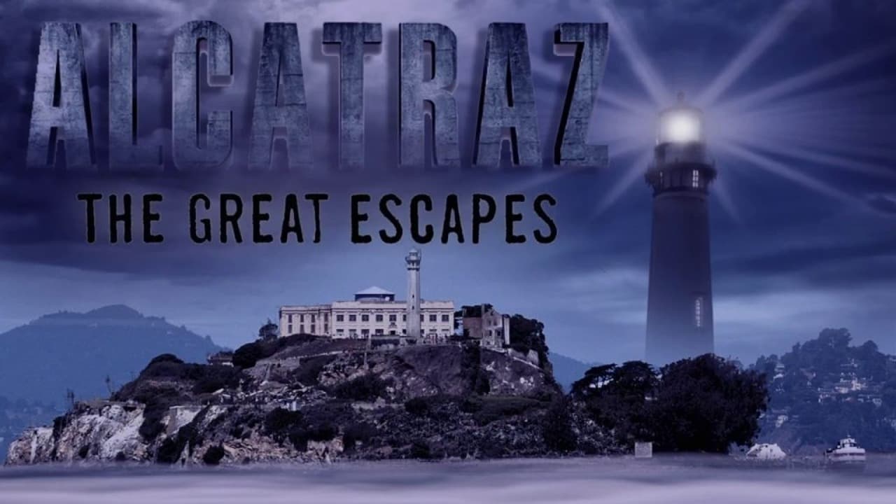 Alcatraz: The Great Escapes