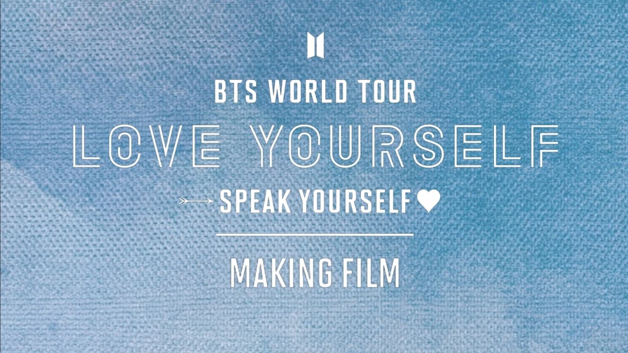 BTS Love Yourself: Speak Yourself Making Film