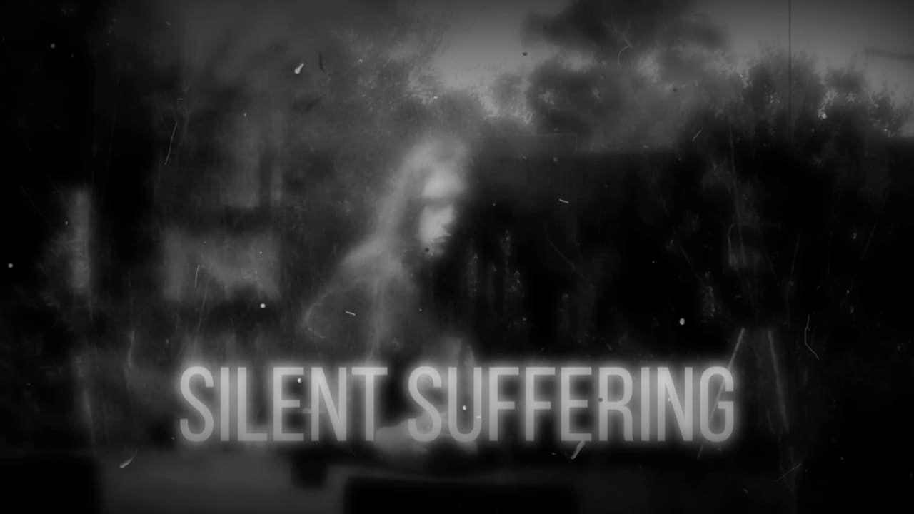 Silent Suffering