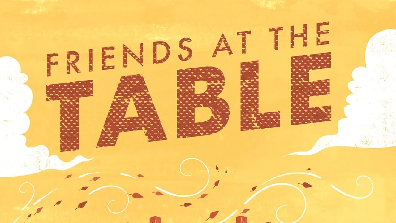 Friends at the Table