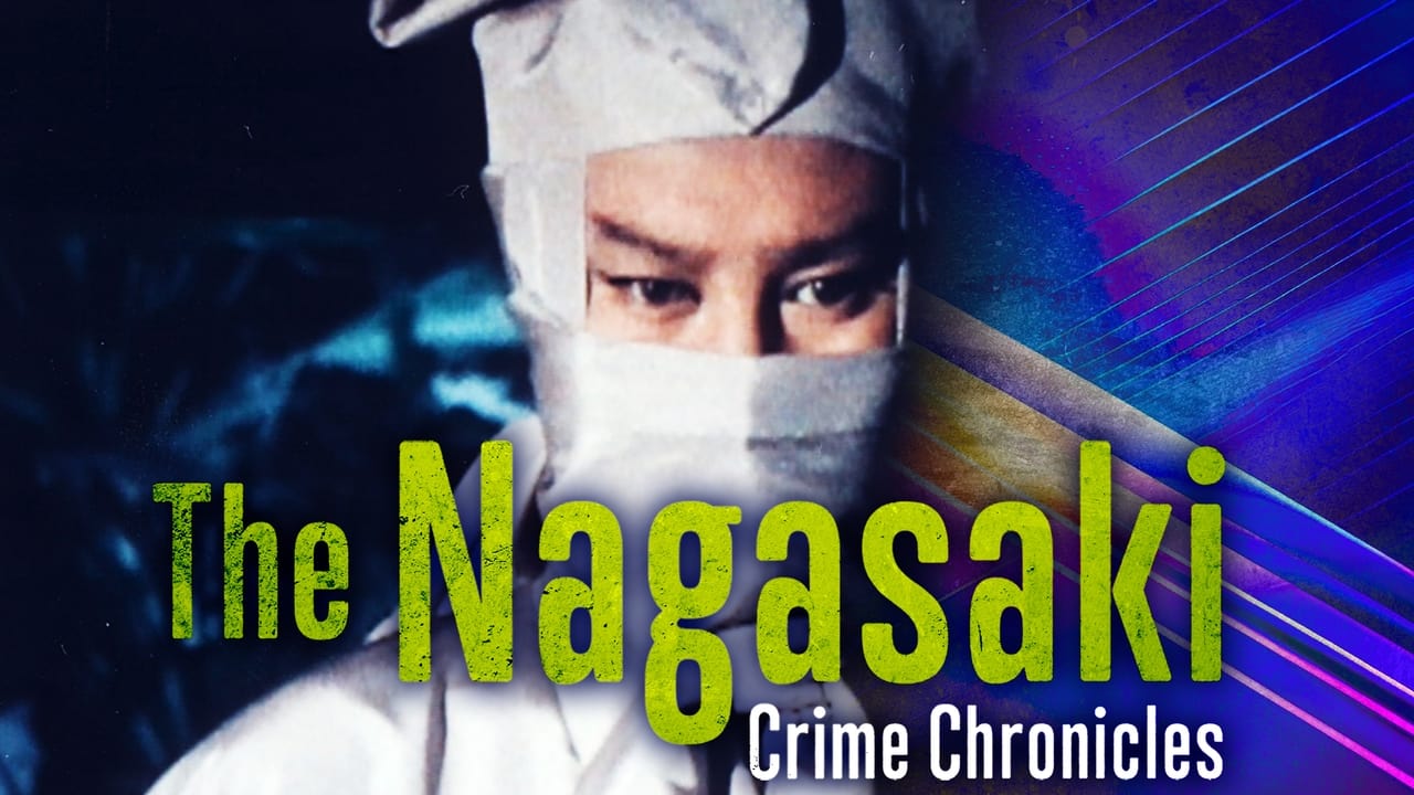 The Nagasaki Crime Chronicles