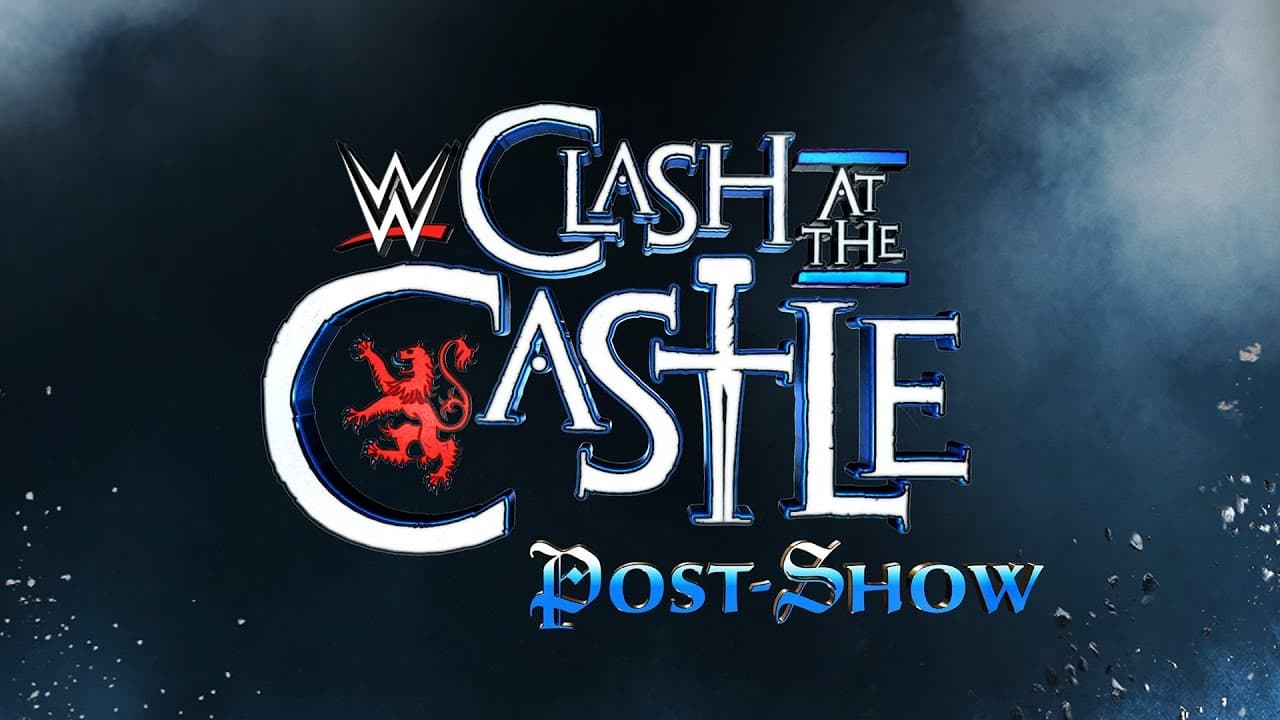 WWE Clash at the Castle: Scotland Post Show