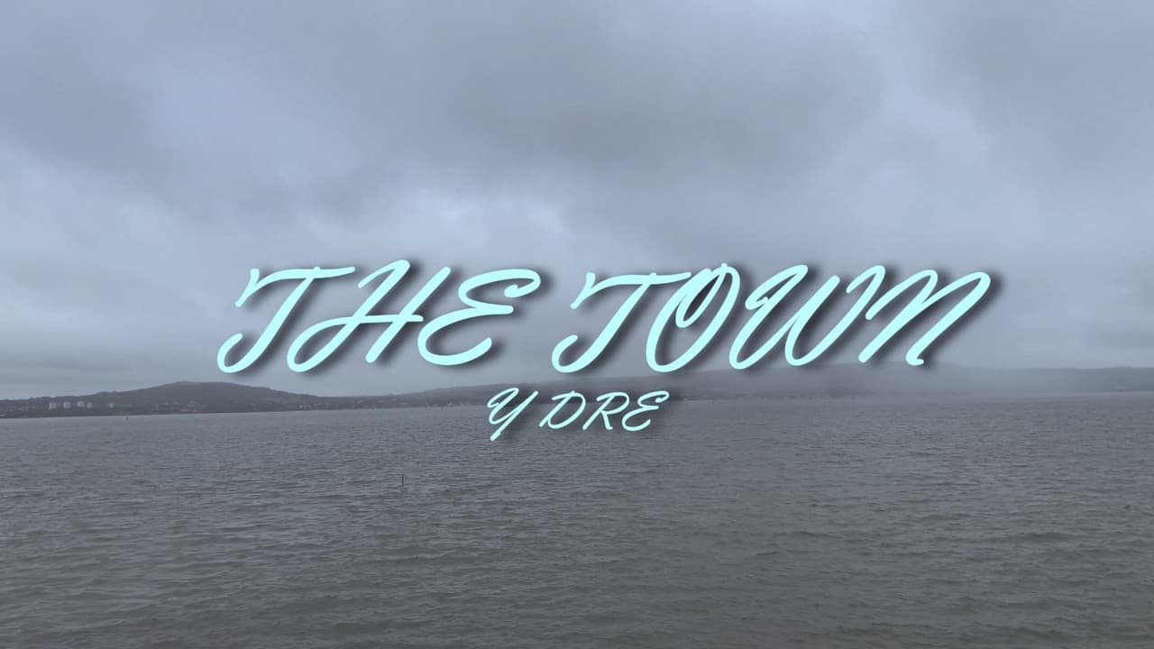 The Town (Y Dre)