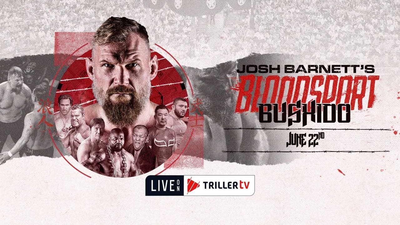 Josh Barnett's Bloodsport Bushido