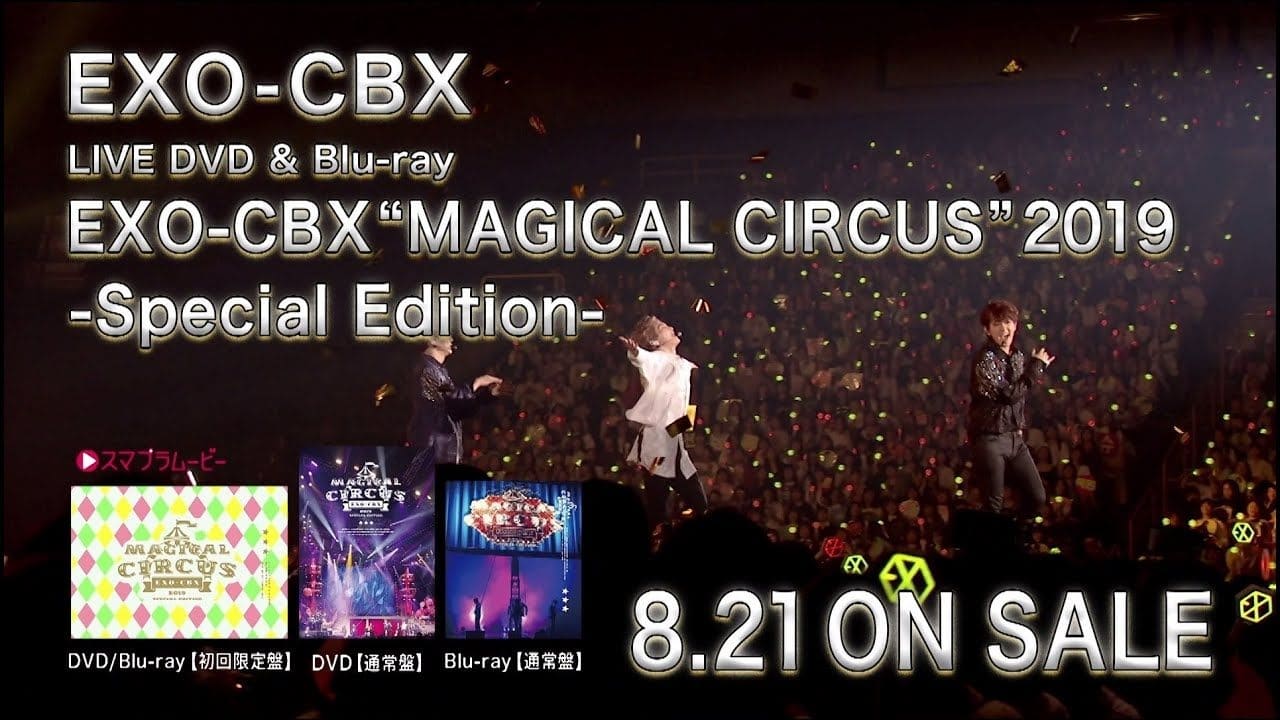 EXO-CBX "MAGICAL CIRCUS" 2019 -Special Edition-