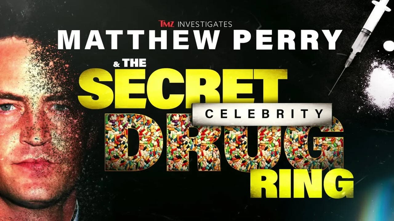 TMZ Investigates: Matthew Perry & the Secret Celebrity Drug Ring