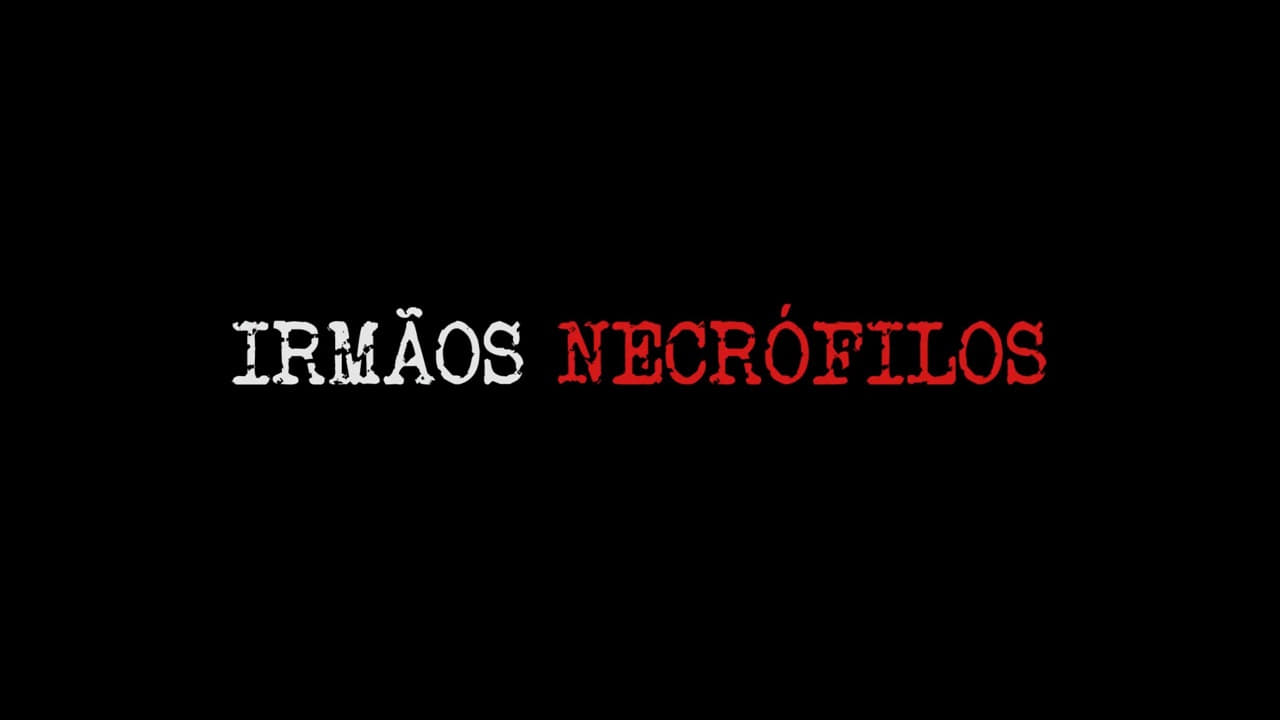 Irmãos Necrófilos