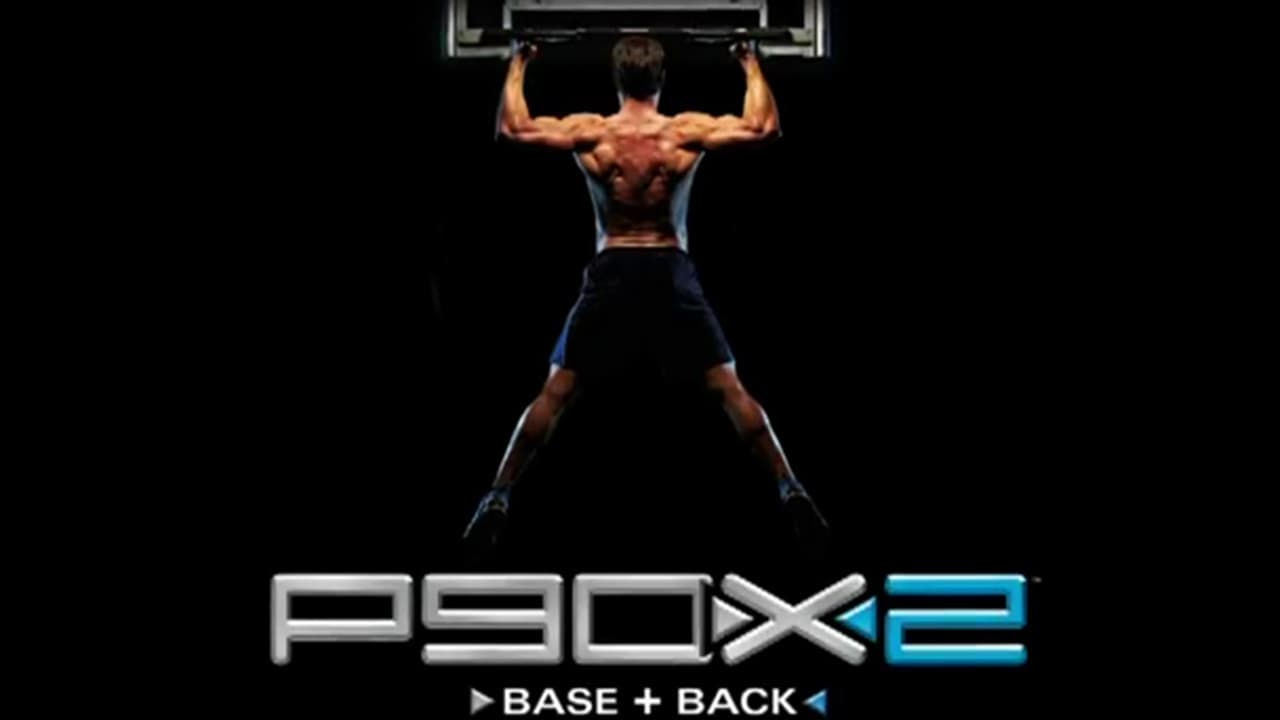 P90X2 - Base + Back