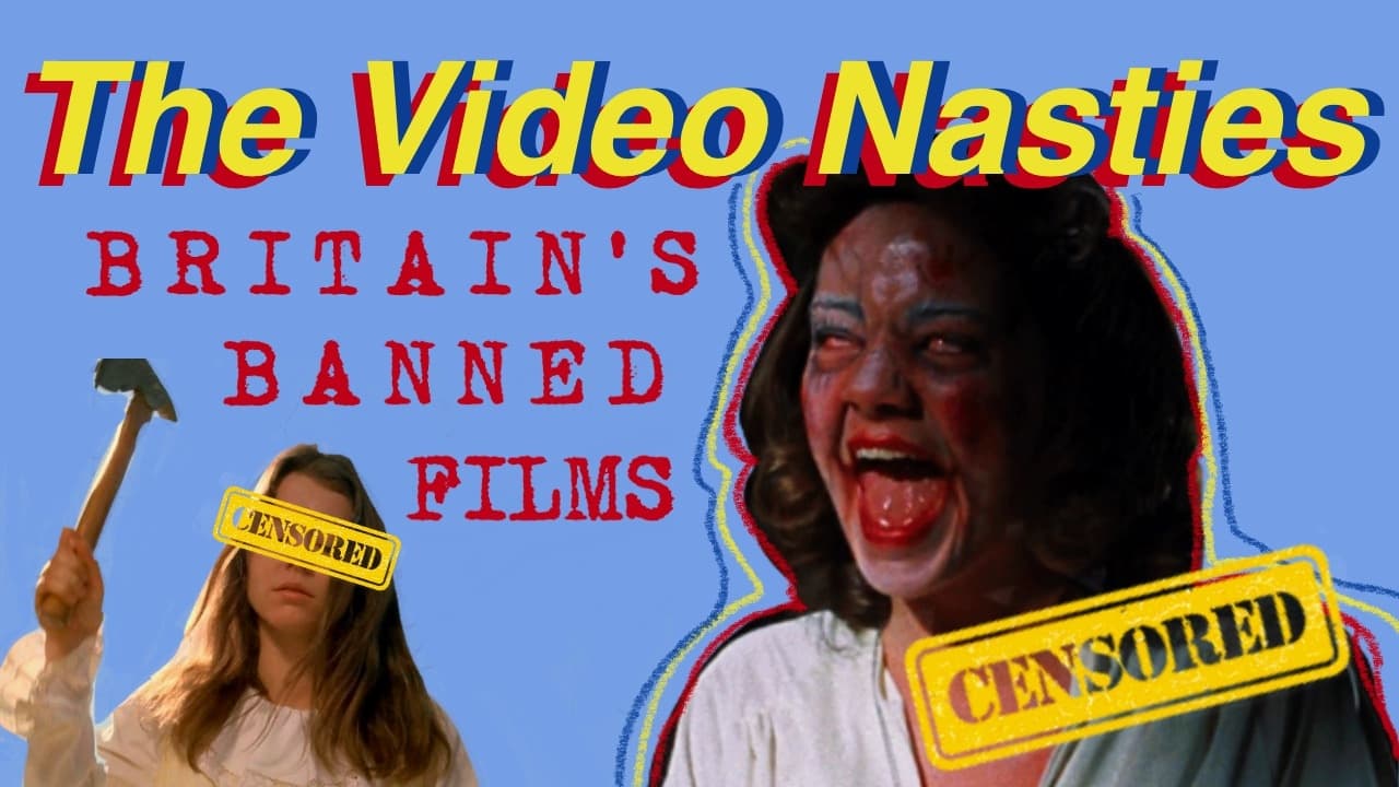 The Shocking Story of Britains Most Controversial Films