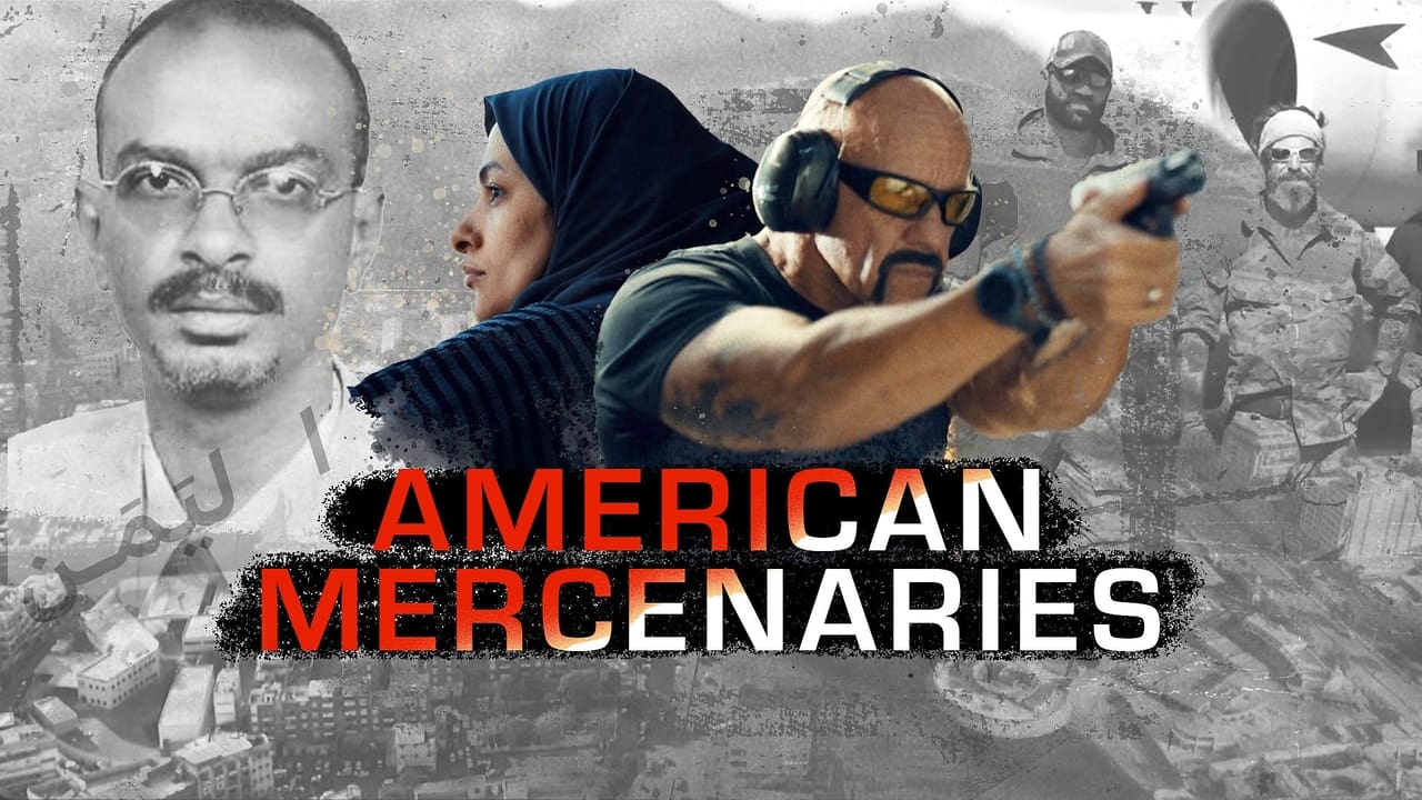 American Mercenaries: Killing in Yemen