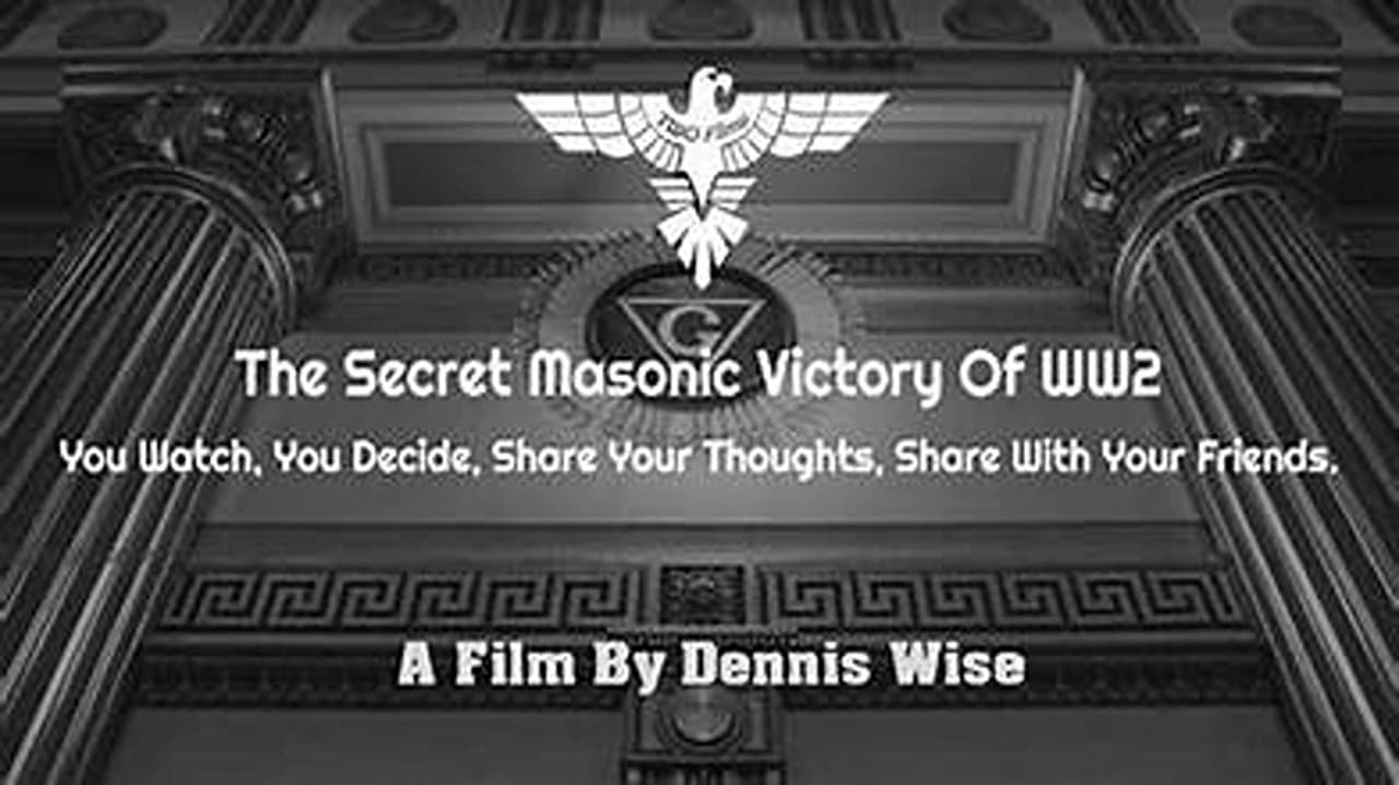 The Secret Masonic Victory of World War II