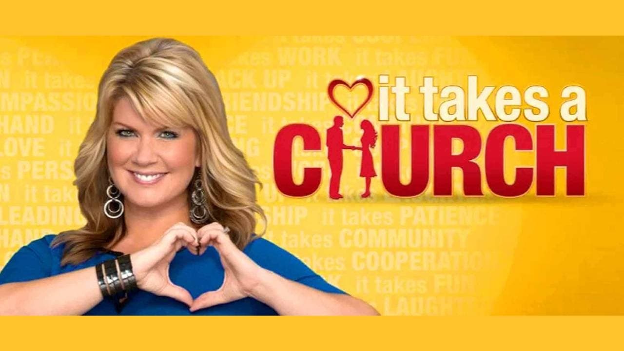 It Takes A Church