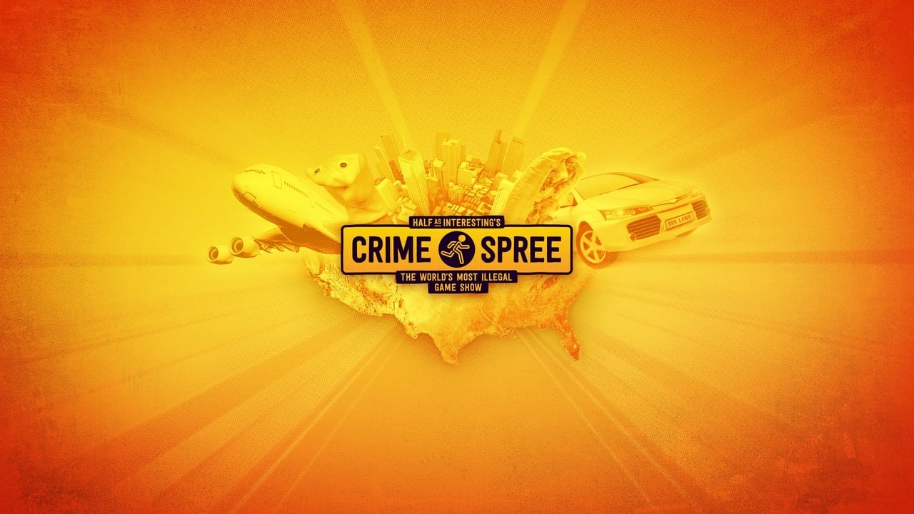 Half as Interesting’s Crime Spree