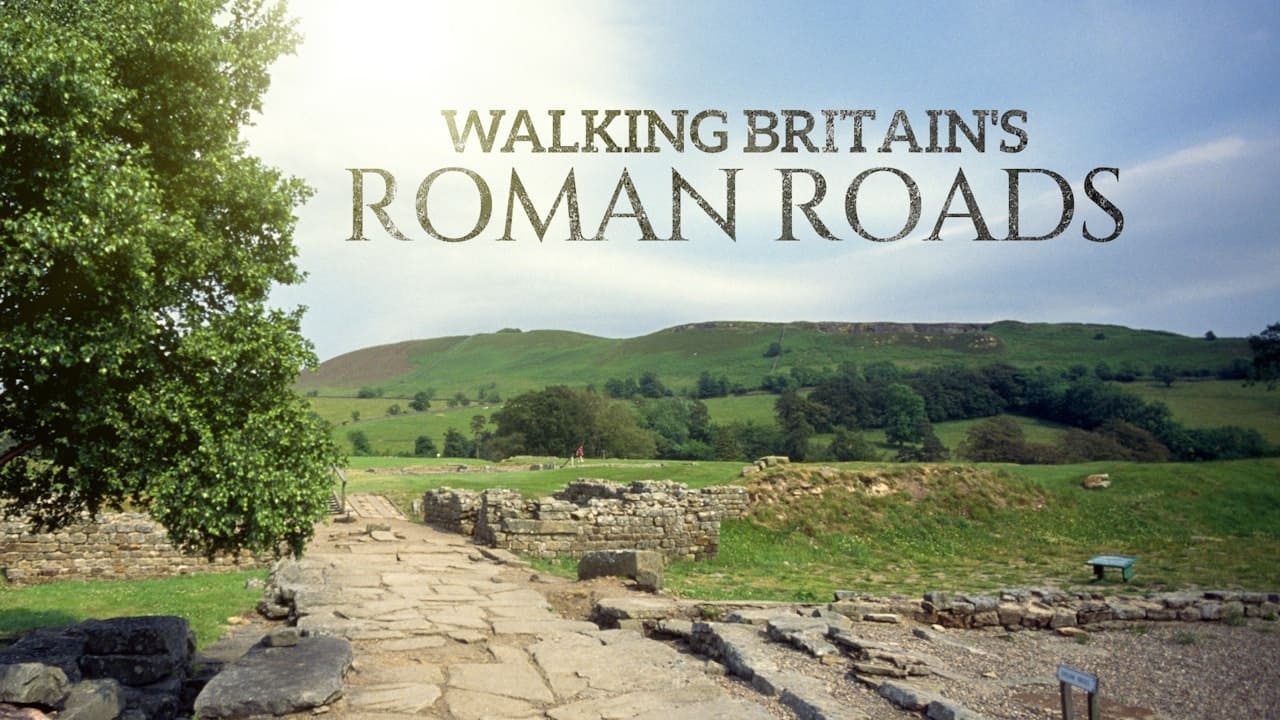 Walking Britain's Roman Roads