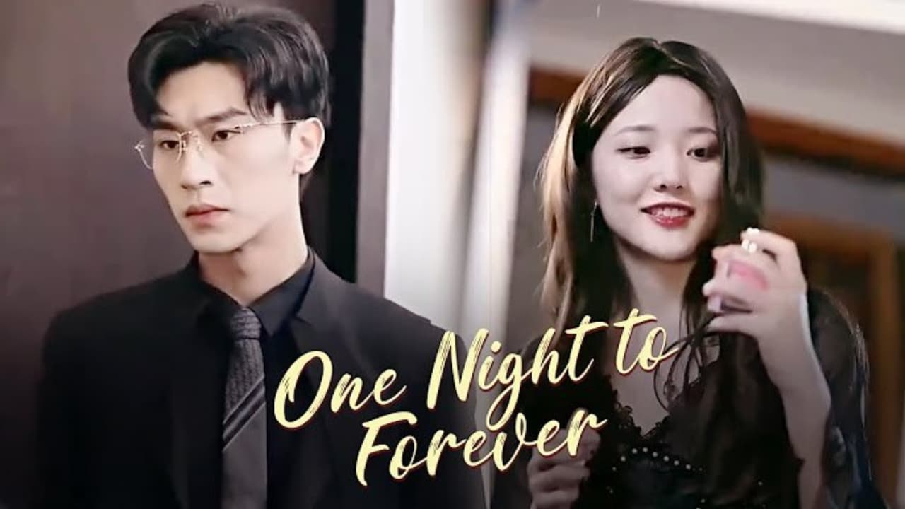 One Night To Forever