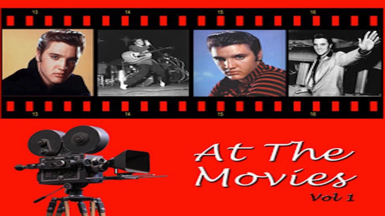 Elvis Presley: Elvis At The Movies