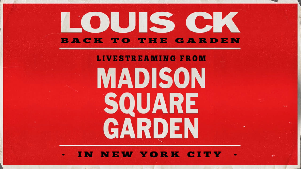 Louis C.K.: Back to the Garden