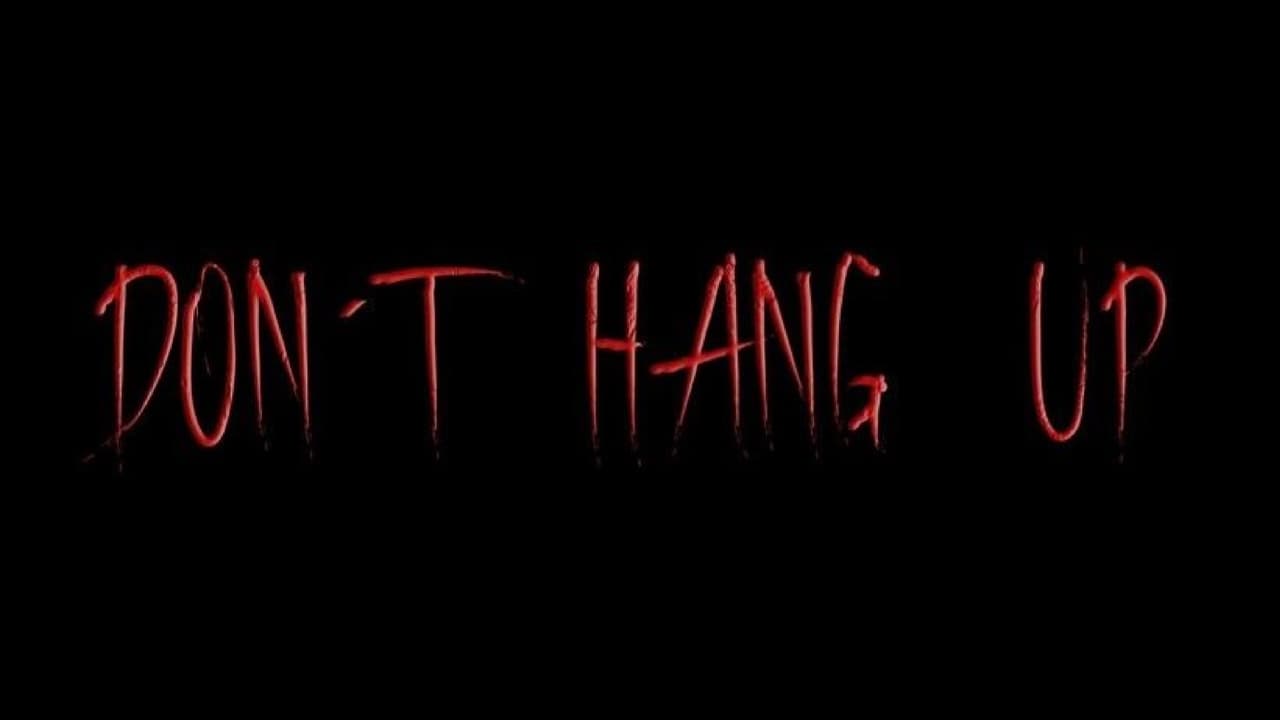 Don't Hang up