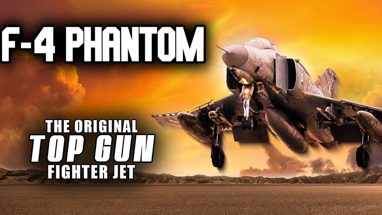 F-4 Phantom: The Original Top Gun Fighter Jet