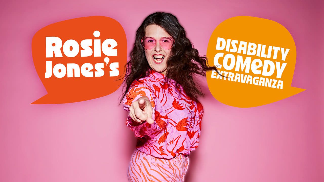 Rosie Jones's Disability Comedy Extravaganza