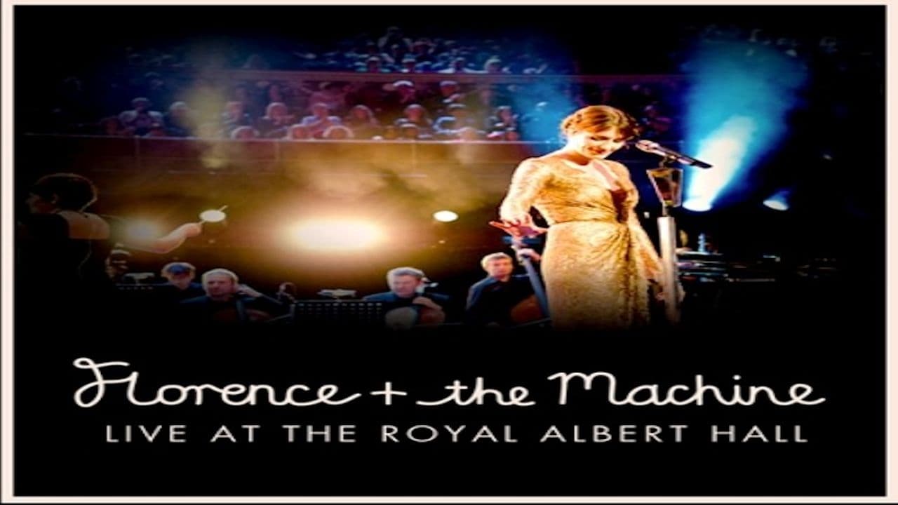 Florence + the Machine Live at the Royal Albert Hall