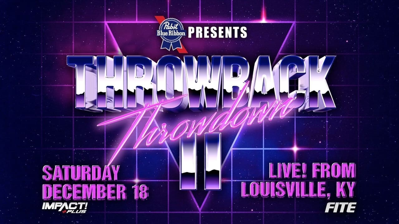 IMPACT Wrestling: Throwback Throwdown II