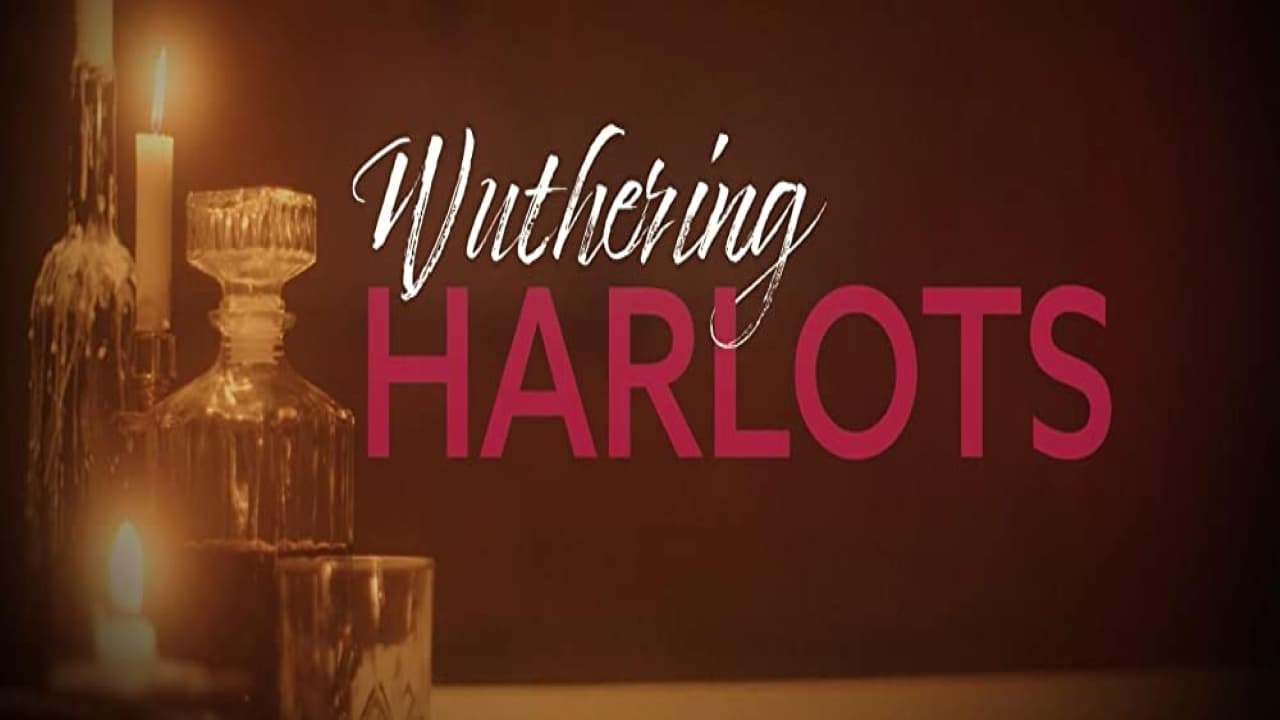 Wuthering Harlots