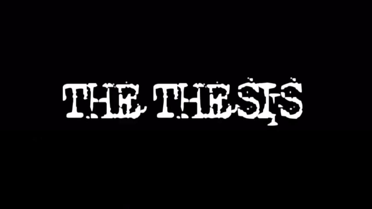 The Thesis